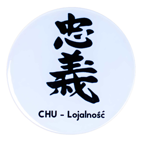 Przypinka Cnoty Samuraja Bushido Kanji CHU Lojalność 58 mm Japonia